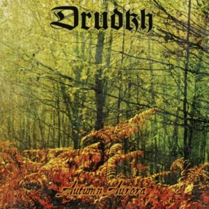 Drudkh - Autumn Aurora