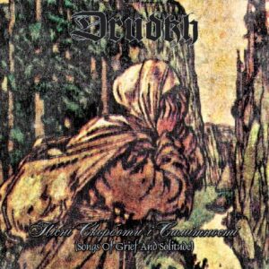 Drudkh - Songs of Grief and Solitude
